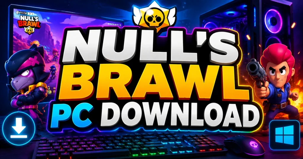 Nulls Brawl PC v67.264 (Atualizado) Baixar For Windows & Mac 8 Principais recursos do Null’s Brawl para PC